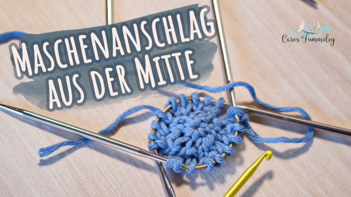 Maschenanschlag aus der Mitte