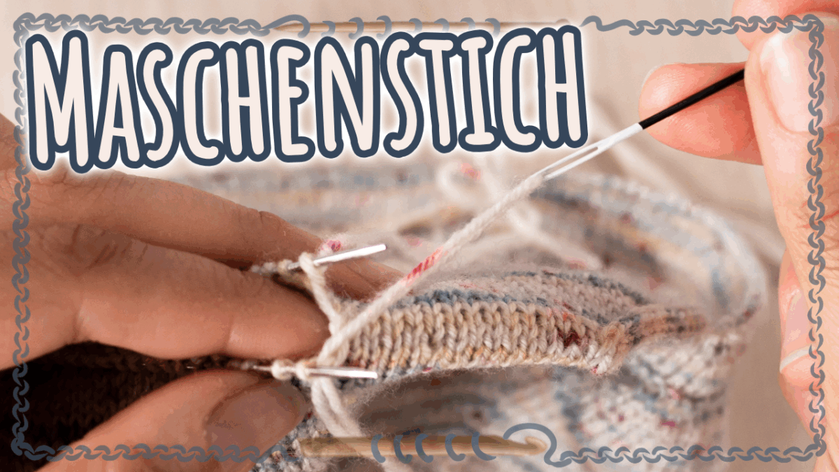 Nahaufnahme von Händen, die mit einer Nadel und weißem Garn einen Strickstoff zusammennähen. Oben steht in großen Buchstaben "Maschenstich", mit einer dekorativen Umrandung. Willkommen auf der Bonusseite - Ihr Leitfaden für den perfekten Feinschliff!.